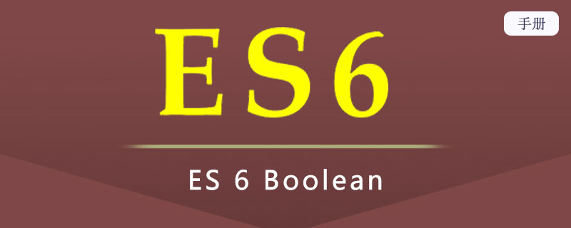ES 6 Boolean