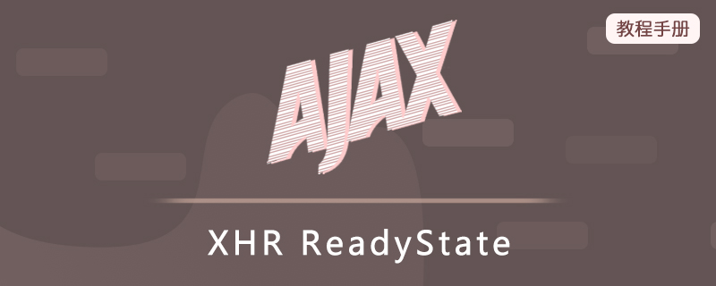 XHR ReadyState